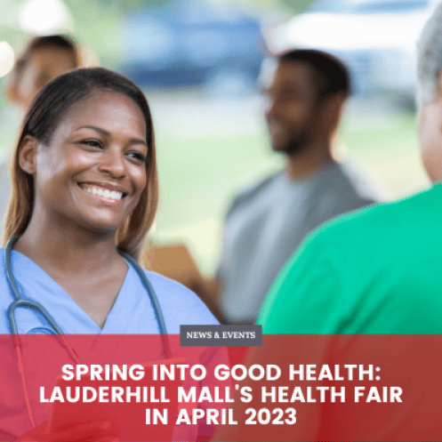 Spring Into Good Health: Lauderhill Mall's Health Fair in April 2023